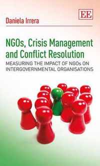 NGOs, Crisis Management and Conflict Resolution