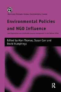 Environmental Policies and Ngo Influence: Land Degradation and Sustainable Resource Management in Sub-Saharan Africa
