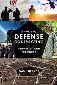 A Guide to Defense Contracting