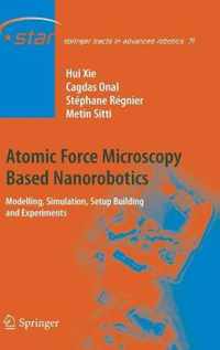 Atomic Force Microscopy Based Nanorobotics