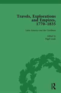 Travels, Explorations and Empires, 1770-1835, Part II vol 7