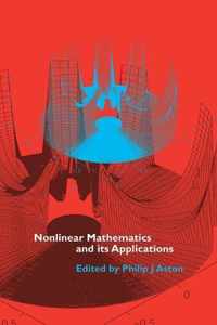 Nonlinear Mathematics and Its Applications