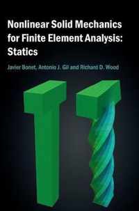 Nonlinear Solid Mechanics For Finite Ele