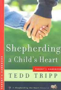 Shepherding A Child's Heart Handbook