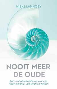 Nooit meer de oude