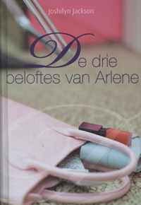 De drie beloftes van Arlene - Joshilyn Jackson