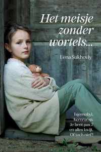 Het meisje zonder wortels - Lena Sukhoviy - Paperback (9789464069242)