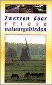 Zwerven door Friese natuurgebieden