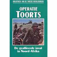 Operatie Toorts, de geallieerde inval in Noord-Afrika nummer 47 uit de serie