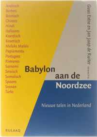 Babylon Aan De Noordzee