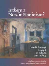 Is There A Nordic Feminism?