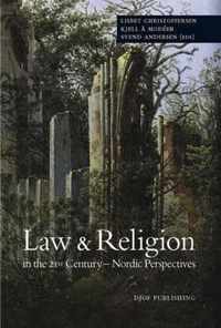 Law & Religion in the 21st Century