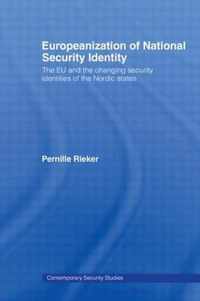 Europeanization of National Security Identity: The Eu and the Changing Security Identities of the Nordic States