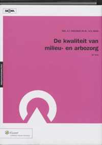 De Kwaliteit Van Milieu- En Arbozorg
