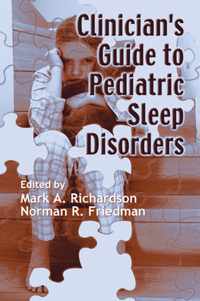 Clinician's Guide to Pediatric Sleep Disorders