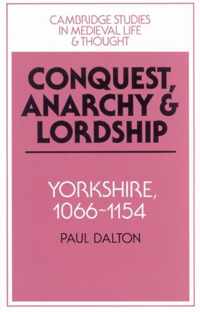 Conquest, Anarchy And Lordship