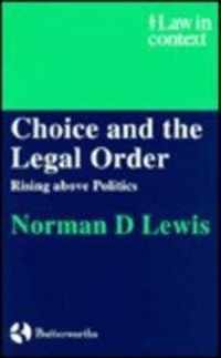 Choice And The Legal Order