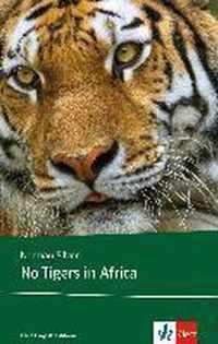 No Tigers In Africa