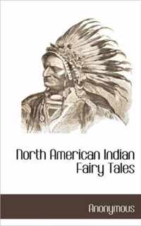 North American Indian Fairy Tales