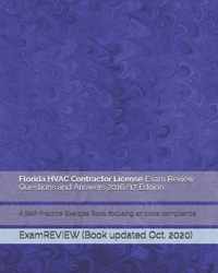 Florida HVAC Contractor License Exam Review Questions and Answers 2016/17 Edition