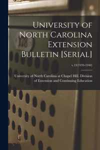 University of North Carolina Extension Bulletin [serial]; v.19(1939-1940)