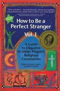 How to be a Perfect Stranger Volume 1