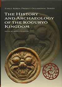 The History and Archaeology of the Kogury? Kingdom
