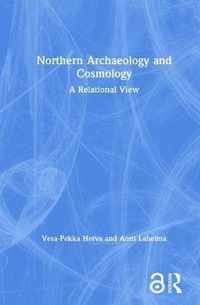 Northern Archaeology and Cosmology