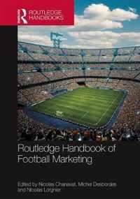 Routledge Handbook of Football Marketing