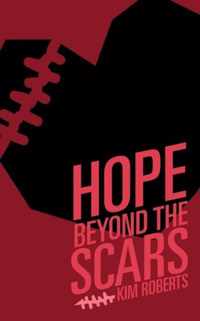 Hope Beyond the Scars