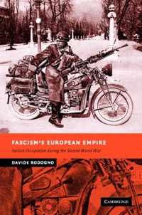 Fascism's European Empire