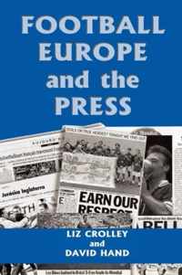 Football, Europe and the Press