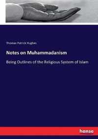 Notes on Muhammadanism