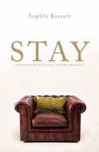 Stay - The Power of Meditating in God's Presence