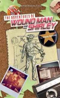 The Adventures of Wound Man & Shirley