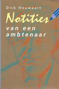 Notities van een ambtenaar