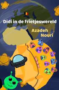 Didi in de frietjeswereld - Azadeh Nouri - Paperback (9789464483796)