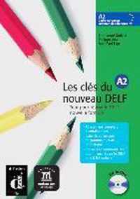 Les clés du nouveau DELF A2 . Livre de l'élève. Mit CD-ROM