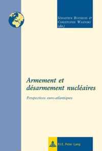 Armement Et Desarmement Nucleaires