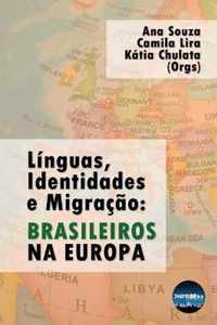 Linguas, Identidades e Migracao