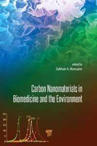 Carbon Nanomaterials in Biomedicine and the Environment