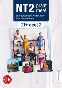 NT2, praat mee!  -  Leer-luisterboek 11+, deel 2