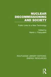 Nuclear Decommissioning and Society