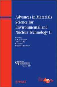Advances in Materials Science for Environmental and Nuclear Technology II