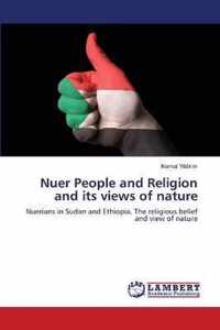 Nuer People and Religion and its views of nature