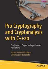 Pro Cryptography and Cryptanalysis with C 20