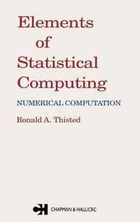Elements of Statistical Computing