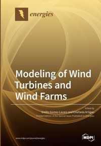 Modeling of Wind Turbines and Wind Farms
