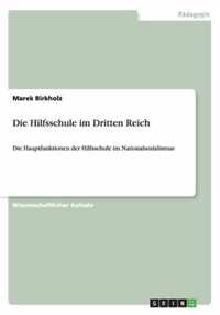 Die Hilfsschule im Dritten Reich