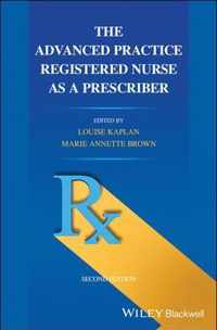 The Advanced Practice Registered Nurse as a Prescriber